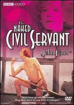 The Naked Civil Servant