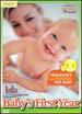 Baby's First Years, Vol. 1: Pregnancy and Preparation