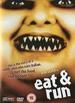Eat and Run