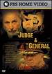 The Judge and the General