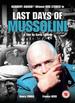 The Last Days of Mussolini