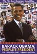 Barack Obama: People's President - The Campaign That Changed History
