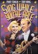 Sing While You're Able