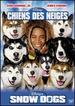 Snow Dogs