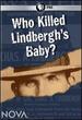 NOVA: Who Killed Lindbergh's Baby?