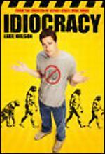 Idiocracy