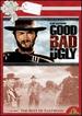 The Good, the Bad and the Ugly