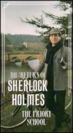 The Return of Sherlock Holmes: The Priory School