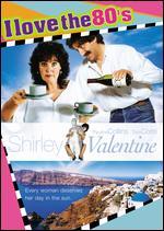 Shirley Valentine