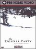 American Experience: The Donner Party