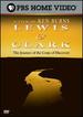 Lewis & Clark: The Journey of the Corps of Discovery