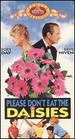 Please Don't Eat the Daisies