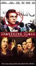 Shattered Glass