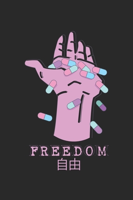 Freedom 自由 Notebook A5 for Anime Merch Yami Kawaii and Pastel Goth