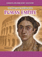 History and Activities of the Roman Empire. <b>Alexandra Fix</b> - 9780431080956