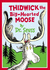 Thidwick the Big-hearted Moose