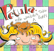 Petula, Who Wouldn't Take a Bath