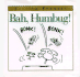 Bah, Humbug! (Festive Peanuts)