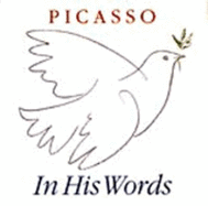 Picasso in His Words