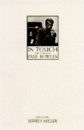 In Touch: The Letters of Paul Bowles