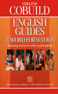 Collins Cobuild, English Guides 2 Word Formation