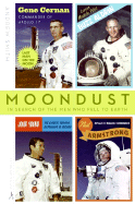 Moondust: In Search of the Men Who Fell to Earth