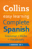Collins Easy Learning Complete Spanish Grammar, Verbs and Vocabulary (3 Books in 1)