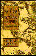 The Fall of the Roman Empire