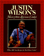Justin Wilson's Homegrown Louisiana Cookin'