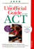 The Unofficial Guide to the ACT