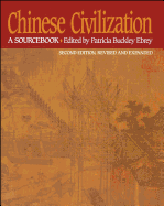Chinese Civilization: A Sourcebook