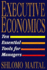 Executive Economics: Ten Tools for Business Decision Makers