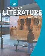 Holt Elements of Literature, Fourth Course