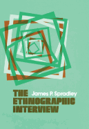 The Ethnographic Interview