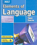 Elements of Language: Third Course TN edition Odell