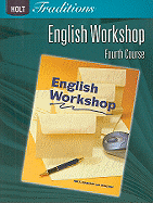 Holt Traditions English Workshop, Fourth Course