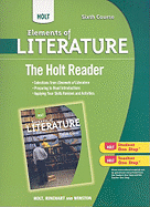 Holt Elements of Literature, Sixth Course: The Holt Reader