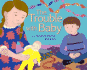 The Trouble with Baby