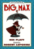 Big Max