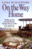 On the Way Home: The Diary of a Trip from South Dakota to Mansfield, Missouri, in 1894