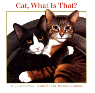 Cat, What is That?