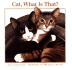 Cat, What is That?