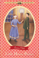 Little House Parties: Adapted from the Little House Books by Laura Ingalls Wilder
