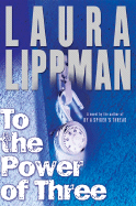 To the Power of Three