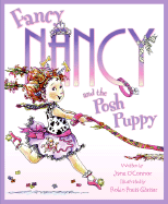 Fancy Nancy & the Posh Puppy