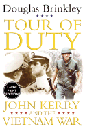 Tour of Duty LP: John Kerry and the Vietnam War