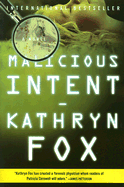 Malicious Intent