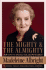 The Mighty & the Almighty: Reflections on America, God, and World Affairs