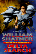 Quest for Tomorrow: Delta Search