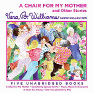 A Chair for My Mother and Other Stories CD: A Chair for My Mother and Other Stories CD